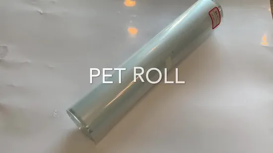 High Quality APET Rigid Film Roll for Thermoforming/Vacuum Forming 