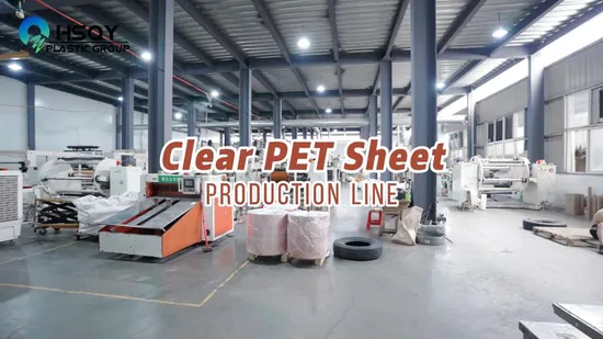Hsqy Transparent Hard Rigid Pet PETG Plastic Sheet for Packaging and Printing 